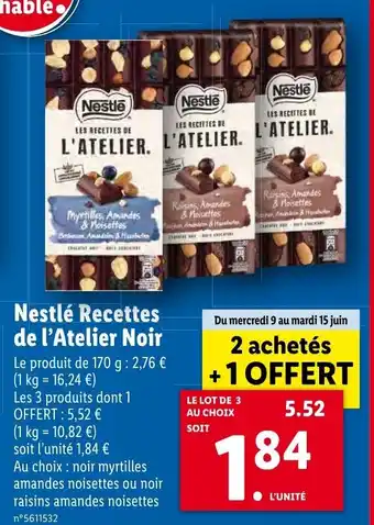 Lidl Nestlé recettes de l'atelier noir offre