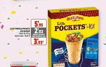 Coccinelle Express Le Kit Tortilla Pockets Old El Paso offre
