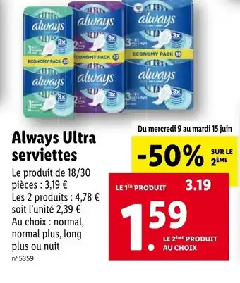 Lidl Always ultra serviettes offre