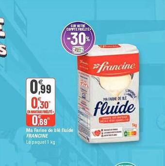 G20 Ma Farine De Blé Fluide Francine offre