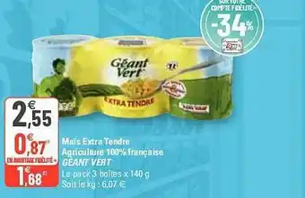 G20 Maïs Extra Tendre Agriculture 100% Française Géant Vert offre
