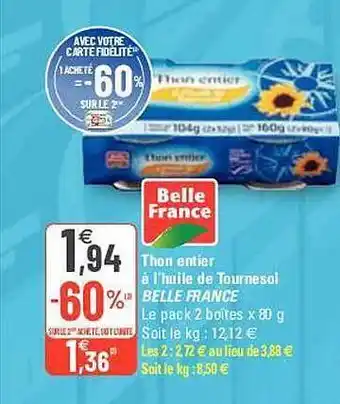 G20 Thon Entier à L'huile De Tournesol Belle France offre