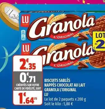 Coccinelle Supermarché Biscuits Sablés Nappés Chocolat Au Lait Granola L'original Lu offre