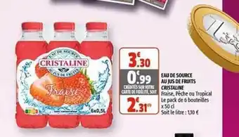 Coccinelle Supermarché Eau De Source Au Jus De Fruits Cristaline offre