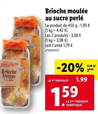 Lidl Brioche moulée au sucre perlé offre