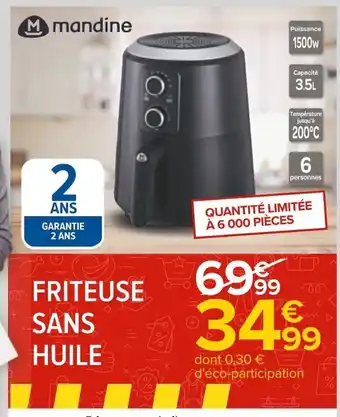 Carrefour Mandine Friteuse Sans Huile offre
