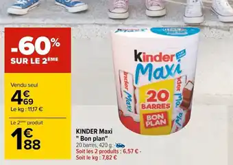 Carrefour Kinder Maxi Bon Plan offre