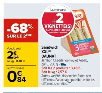 Carrefour Sandwich XXL Daunat offre