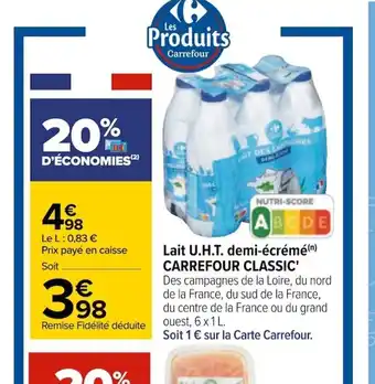 Carrefour Lait U.H.T Demi-écréme Carrefour Classic offre