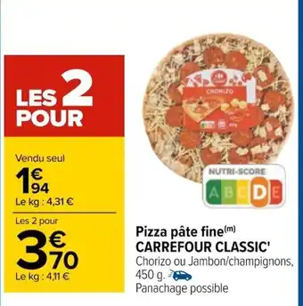 Carrefour Pizza Pâte Fine Carrefour Classic offre