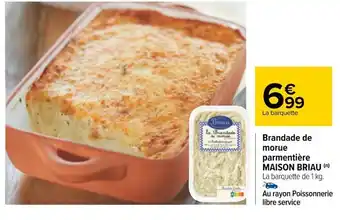 Carrefour Brandade de Morue Parmentière Maison Briau offre
