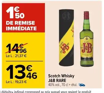 Carrefour Scotch Whisky J&B Rare offre