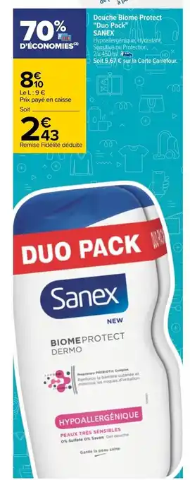 Carrefour Sanex Douche Biome Protect Duo Pack offre