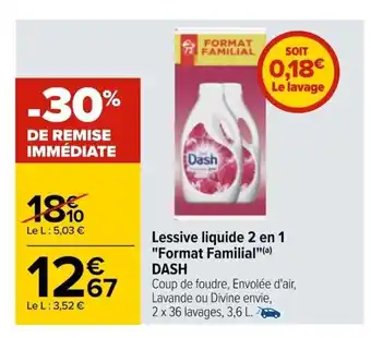 Carrefour Dash Lessive Liquide 2 en 1 Format Familial offre