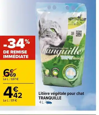 Carrefour Litière Végétale Pour Chat Tranquille offre