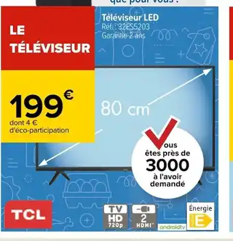 Carrefour TCL Téléviseur LED offre