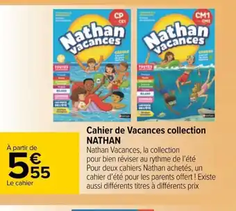 Carrefour Cahier de Vacances Nathan offre