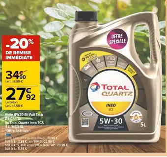 Carrefour Huile 5W30 Elf Full Tech C3/C4/TDI offre