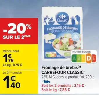 Carrefour Carrefour classic' fromage de brebis offre