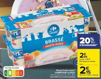 Carrefour Carrefour classic' brassé fruits mixés offre