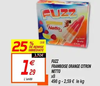 Netto Fuzz Framboise Orange Citron Netto offre