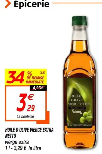 Netto Huile d'Olive Vierge Extra Netto offre
