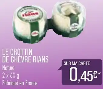 Le Crottin De Chèvre Rians