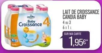 Match Lait De Croissance Candia Baby offre
