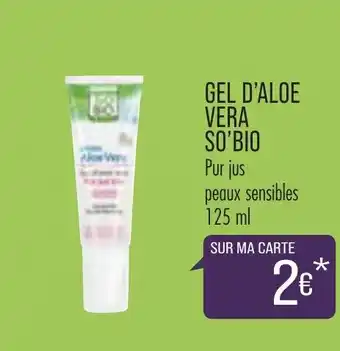 Match Gel d'Aloe Vera offre