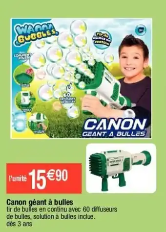 Canon géant à bulles