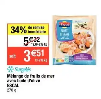 Migros Mélange de Fruits de Mer Avec Huile d'Olive Escal offre