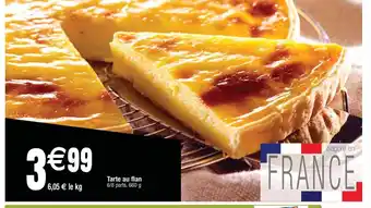 Cora x Carrefour Tarte Au Flan offre