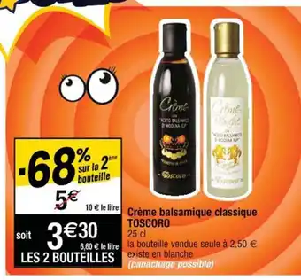 Cora x Carrefour Toscoro Crème Balsamique Classique offre