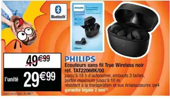 Cora x Carrefour Philips Ecouteurs Sans Fil True Wireless Noir offre