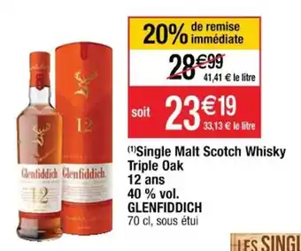 Cora x Carrefour Glenfiddich Single Malt Scotch Whisky Triple Oak 12 Ans 40% vol offre