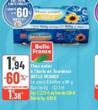G20 Belle France Thon Entier à l'Huile de Tournesol offre