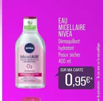 Match Eau micellaire Nivea offre