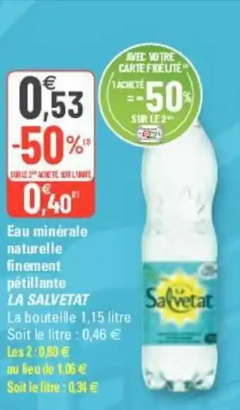 G20 La Salvetat Eau Minérale Naturelle Finement Pétillante offre
