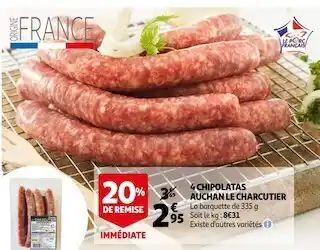 Auchan Auchan le charcutier 4 chipolatas offre