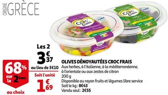 Auchan Croc frais olives dénoyautées offre