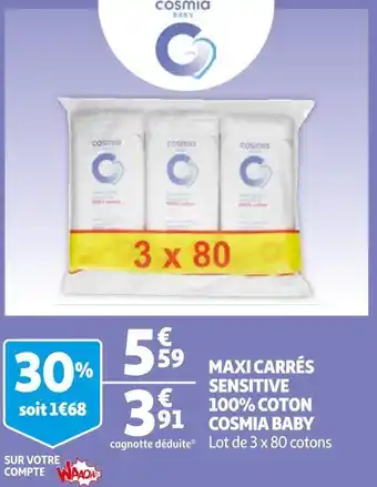 Auchan Cosmia baby maxi carrés sensitive 100% coton offre