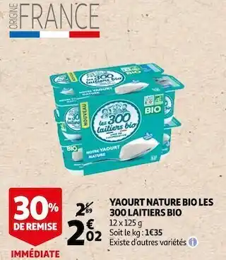 Auchan Les 300 laitiers bio yaourt nature bio offre