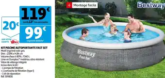 Auchan Bestway kit piscine autoportante fast set offre