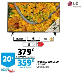 Auchan Lg tv led 43up7500 offre
