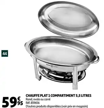 Auchan Chauffe plat 1 compartiment 5,5 litres offre