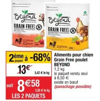 Cora x Carrefour Aliments pour chien Grain Free poulet Beyond offre