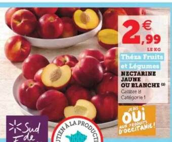 Super U Nectarine Jaune Ou Blanche offre