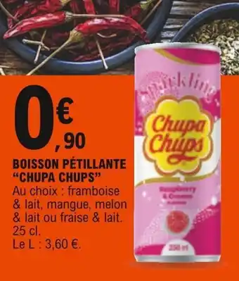 E.Leclerc "CHUPA CHUPS" boisson pétillante offre