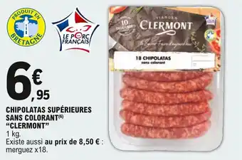 E.Leclerc "CLERMONT" chipolatas supàrieures sans colorant offre