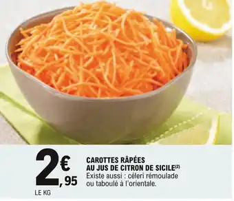 E.Leclerc Carottes râpées au jus de citron de sicile offre